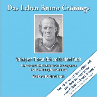 CD: Das Leben Bruno Grönings (Doppel-CD) 