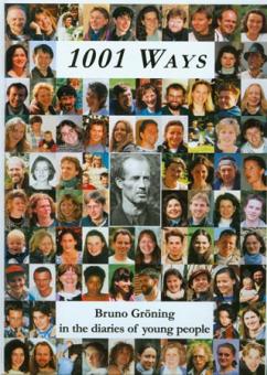 1001 Way – Bruno Gröning in the Diaries of Young People 